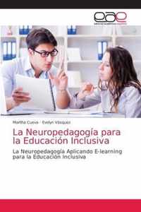 La Neuropedagogia para la Educacion Inclusiva
