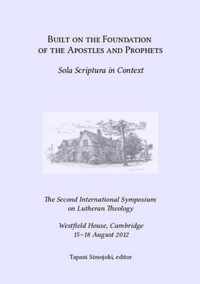 Built on the foundation of the apostles and prophets: sola Scriptura in context