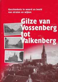 Gilze van Vossenberg tot Valkenberg