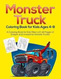 Monster Truck Coloring Book for Kids Ages 4-8