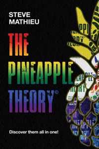 The Pineapple Theory