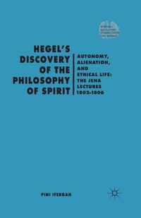 Hegel s Discovery of the Philosophy of Spirit