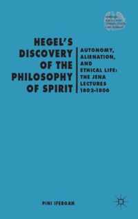 Hegel's Discovery of the Philosophy of Spirit
