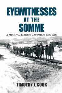 Eyewitnesses at the Somme