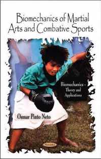 Biomechanics of Martial Arts & Combative Sports