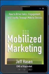 Mobilized Marketing