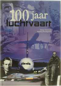 100 Jaar Luchtvaart