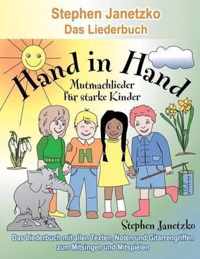 Hand in Hand - 20 Mutmachlieder fur starke Kinder