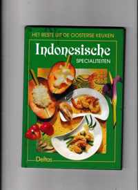 Indonesische specialiteiten - het beste uit de oosterse keuken