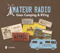 Amateur Radio Goes Camping & RVing
