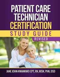 Patient Care Technician Certification Study Guide