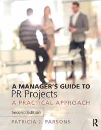 A Manager's Guide to PR Projects