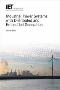 Industrial Power Systems With Distributed and Embedded Generation