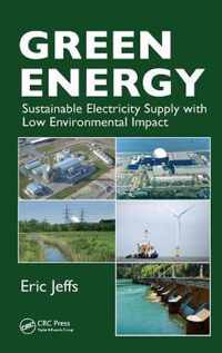 Green Energy: Sustainable Electricity Supply with Low Environmental Impact