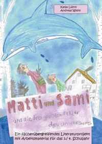 Matti und Sami und die drei groessten Fehler des Universums