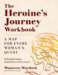 The Heroine's Journey Workbook