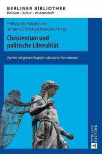 Christentum und politische Liberalität