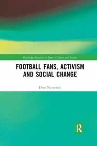 Football Fans, Activism and Social Change