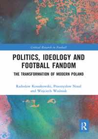 Politics, Ideology and Football Fandom