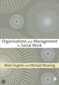 Organisations and Management in Social Work