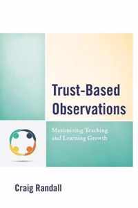 Trust-Based Observations