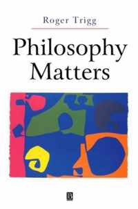 Philosophy Matters