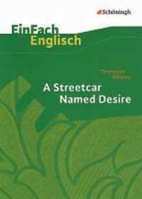 Tennessee Williams: A Streetcar Named Desire. EinFach Englisch Textausgaben.