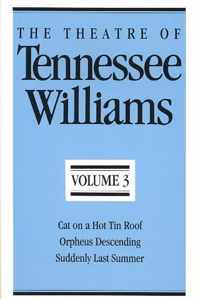 The Theatre of Tennessee Williams, Volume III