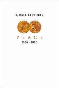 Nobel Lectures In Peace, Vol 7 (1996-2000)