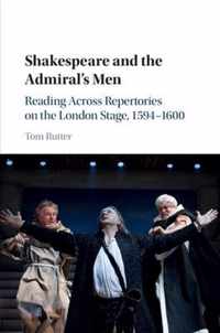 Shakespeare and the Admiral's Men