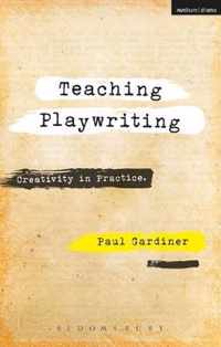 Teaching Playwriting