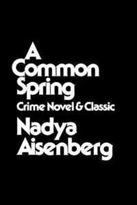 Common Spring Crime Novel