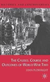 Causes, Course and Outcomes of World War Two
