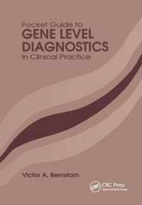 Pocket Guide to Gene Level Diagnostics in Clinical Practice