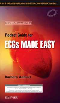 Pocket Guide for ECGs Made Easy: First South Asia Edition