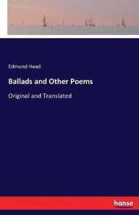 Ballads and Other Poems