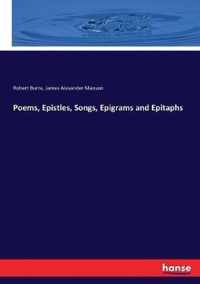 Poems, Epistles, Songs, Epigrams and Epitaphs