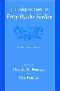 The Complete Poetry of Percy Bysshe Shelley V 1