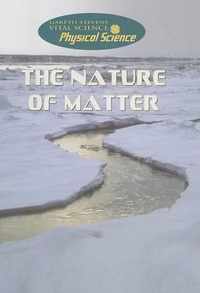 The Nature of Matter