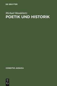 Poetik und Historik