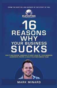 16 Reasons Why Your Business Sucks
