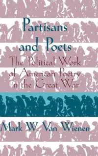 Partisans and Poets