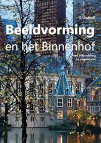 Beeldvorming en het Binnenhof