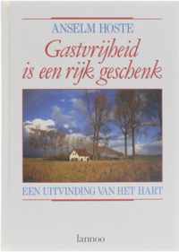 Gastvrijheid is een rijk geschenk