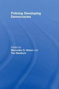 Policing Developing Democracies