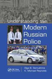 Understanding the Modern Russian Police