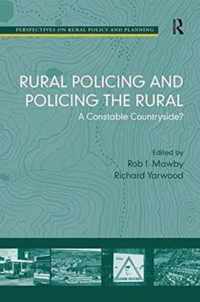 Rural Policing and Policing the Rural