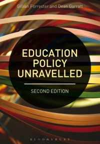 Education Policy Unravelled