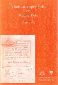 Vindicat atque Polit en Magna Pete 1940-1945