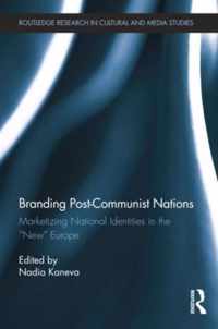 Branding Post-Communist Nations